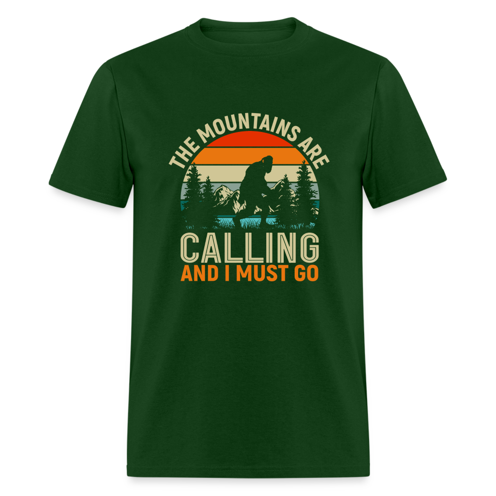 The Mountains are Calling and I must Go Unisex Classic T-Shirt - forest green