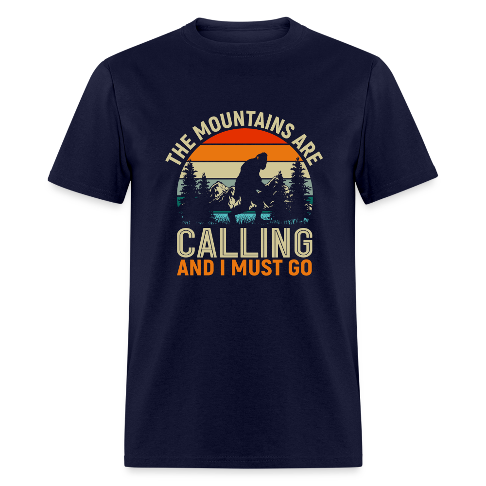 The Mountains are Calling and I must Go Unisex Classic T-Shirt - navy