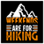 Weekends are for hiking 3" Square Sticker